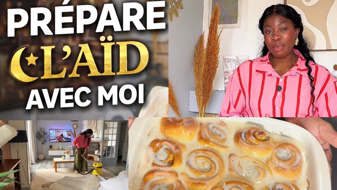 Préparation de l’Aïd 🌙 Grand ménage + brioches maison + ma vraie vie de maman