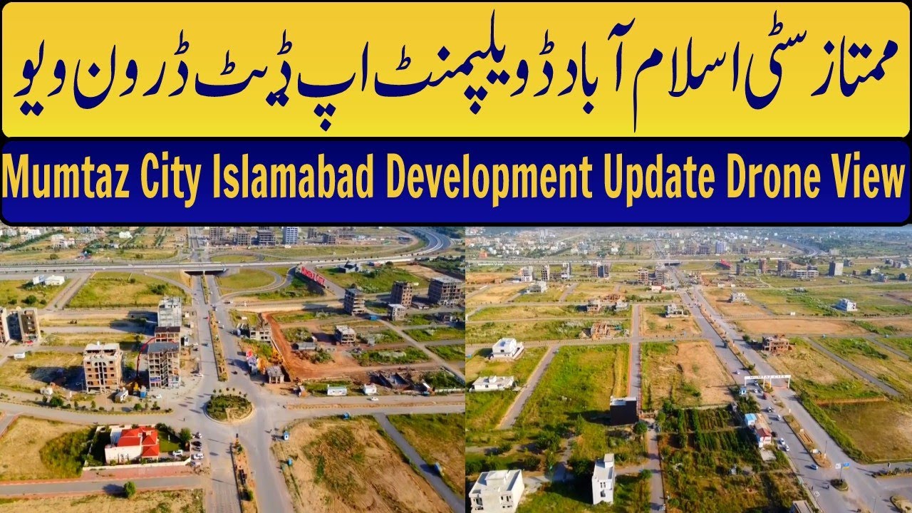 Mumtaz City Islamabad | Drone View | Fatima Marketing