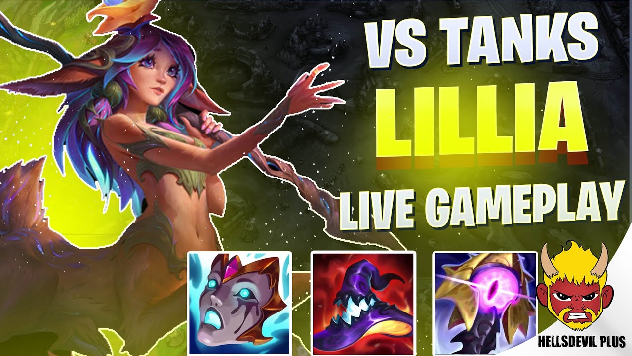 ЛИЛЛИЯ ПРОТИВ ТАНКОВ = ОГРОМНЫЙ УРОН! - Геймплей Wild Rift HellsDevil Plus
