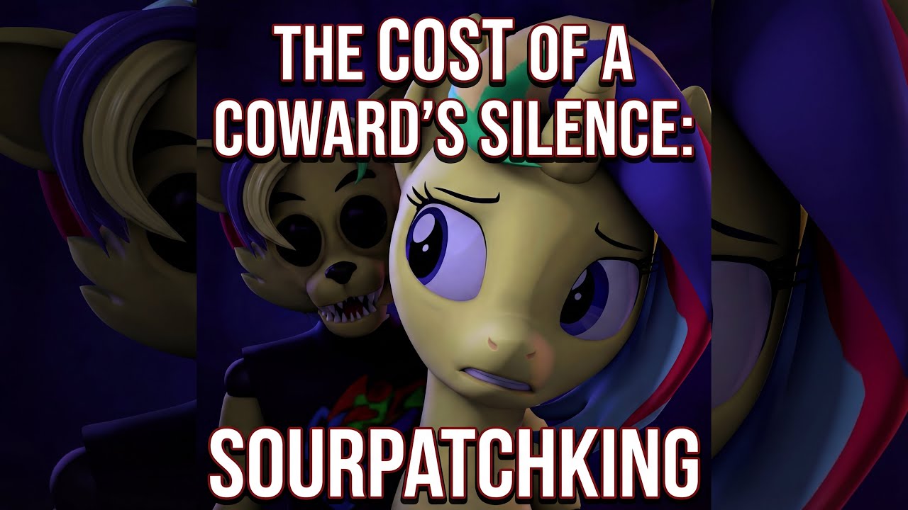 The Cost Of A Cowards Silence: @SourPatchKing 
