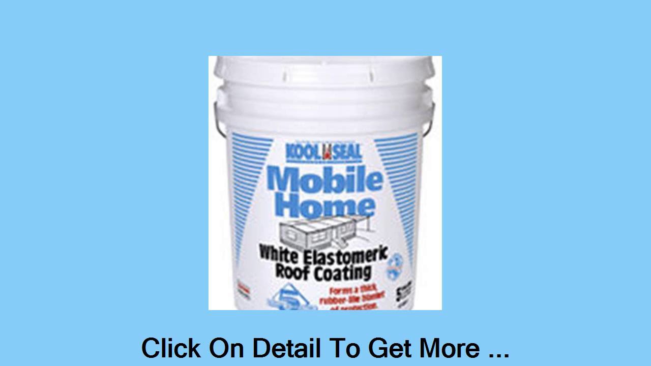 Kool Seal White Elastomeric Roof Coating