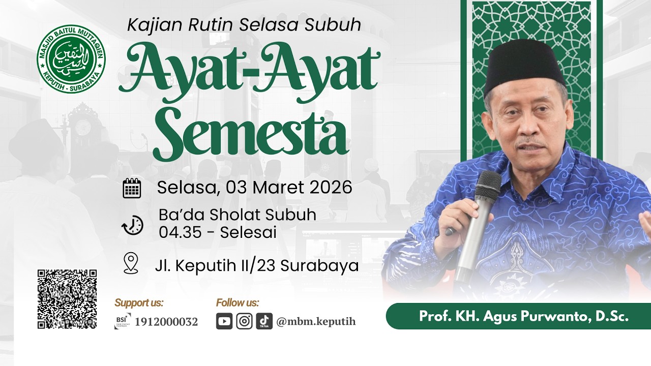 Shiyam dan Shaum Ramadan (Ayat Ayat Semesta) KH. Prof. Agus Purwanto, D.Sc.