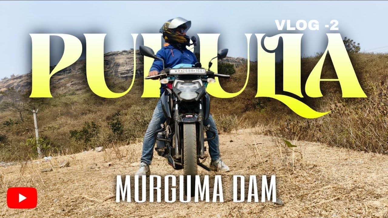 PURULIA MURGUMA DAM || SHORT VLOG 2 || dReam Adventure 