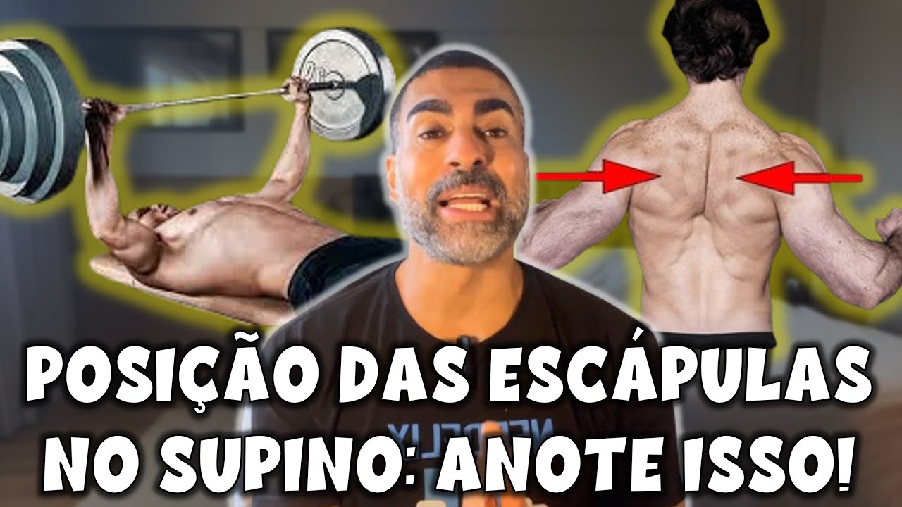 Posição correta das escápulas no supino
