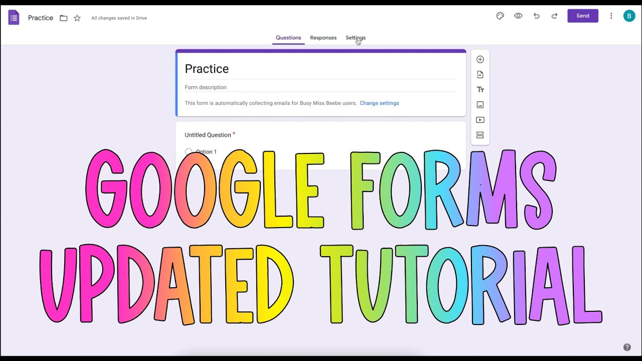 Google Forms Tutorial Update