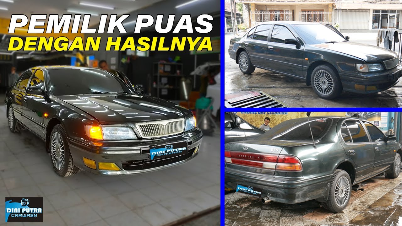 PERAWATAN WAJIB !! NISSAN INFINITI i30 Full Detailing