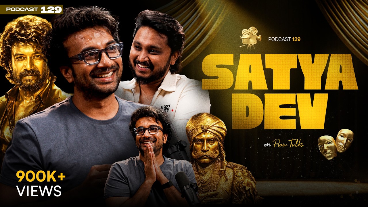😂😅RAO GARU OCHARUUU‼️ | Ft. SATYADEV | Telugu Podcast | Raw Talks With VK |