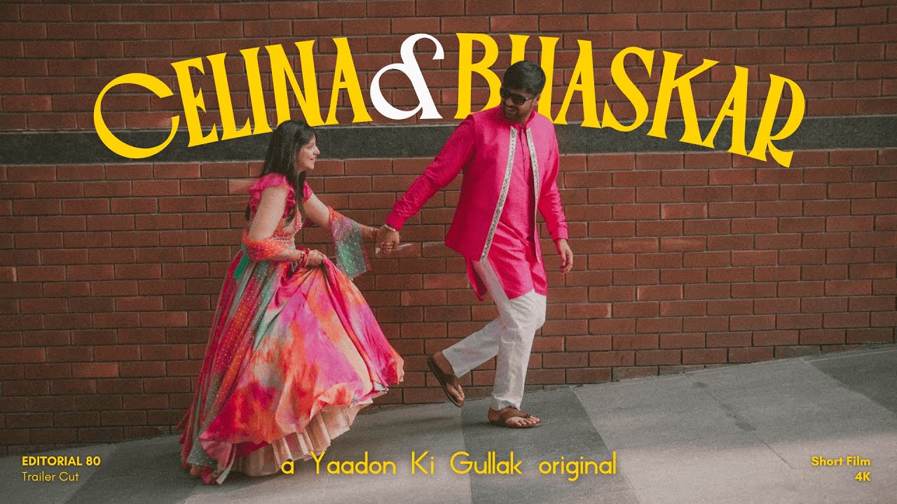 Bhaskar and Celina - Wedding Short Film