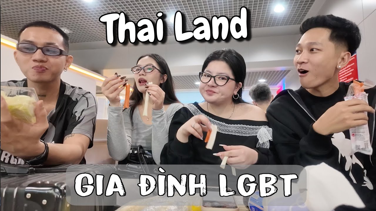 Gia đình LGBT đi Thái-Tập 1 // Đi Thái cùng gđ LGBT, bé Ty đi cùng người yêu cũ | CÔ BÉO KIÊN GIANG