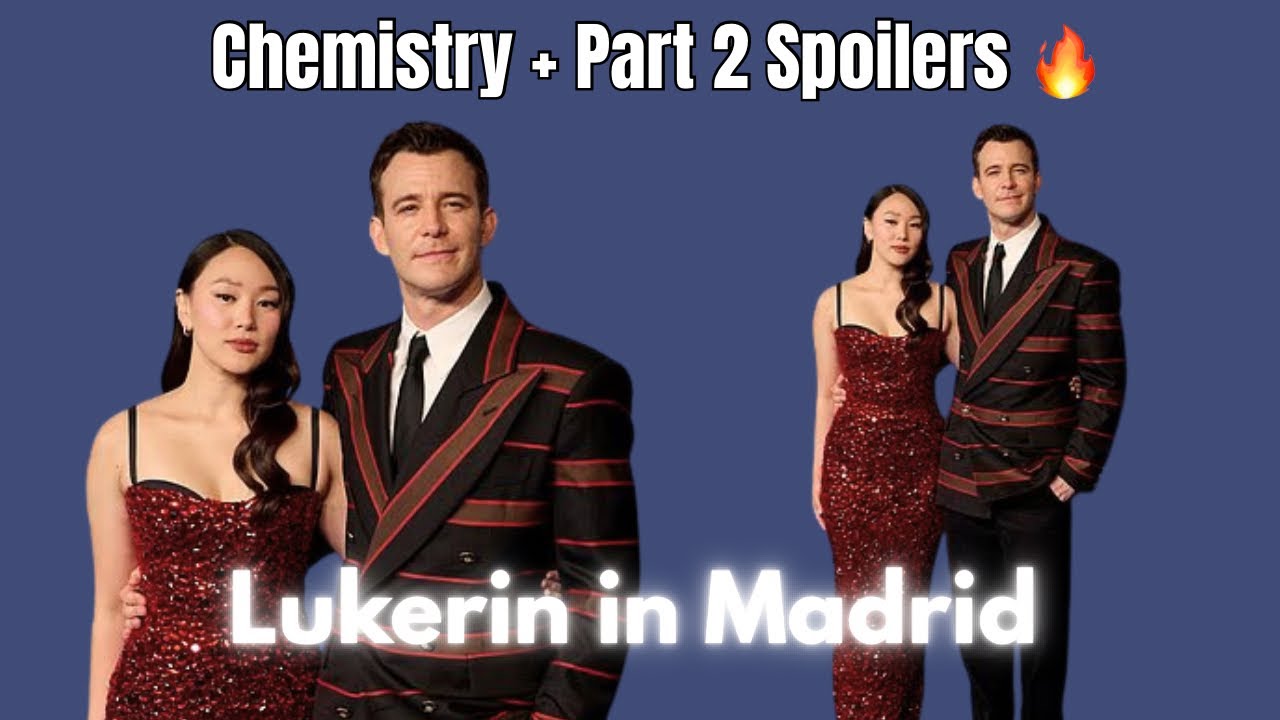 Luke Thompson & Yerin Ha Chemistry + Part 2 Spoilers 🔥 | Madrid Promotion Tour | Benophie