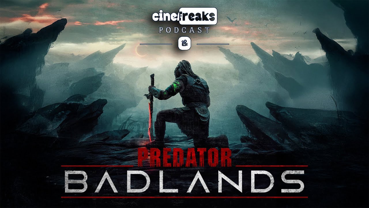 CineFreaks Podcast - Predator: Halálbolygó - 23. adás