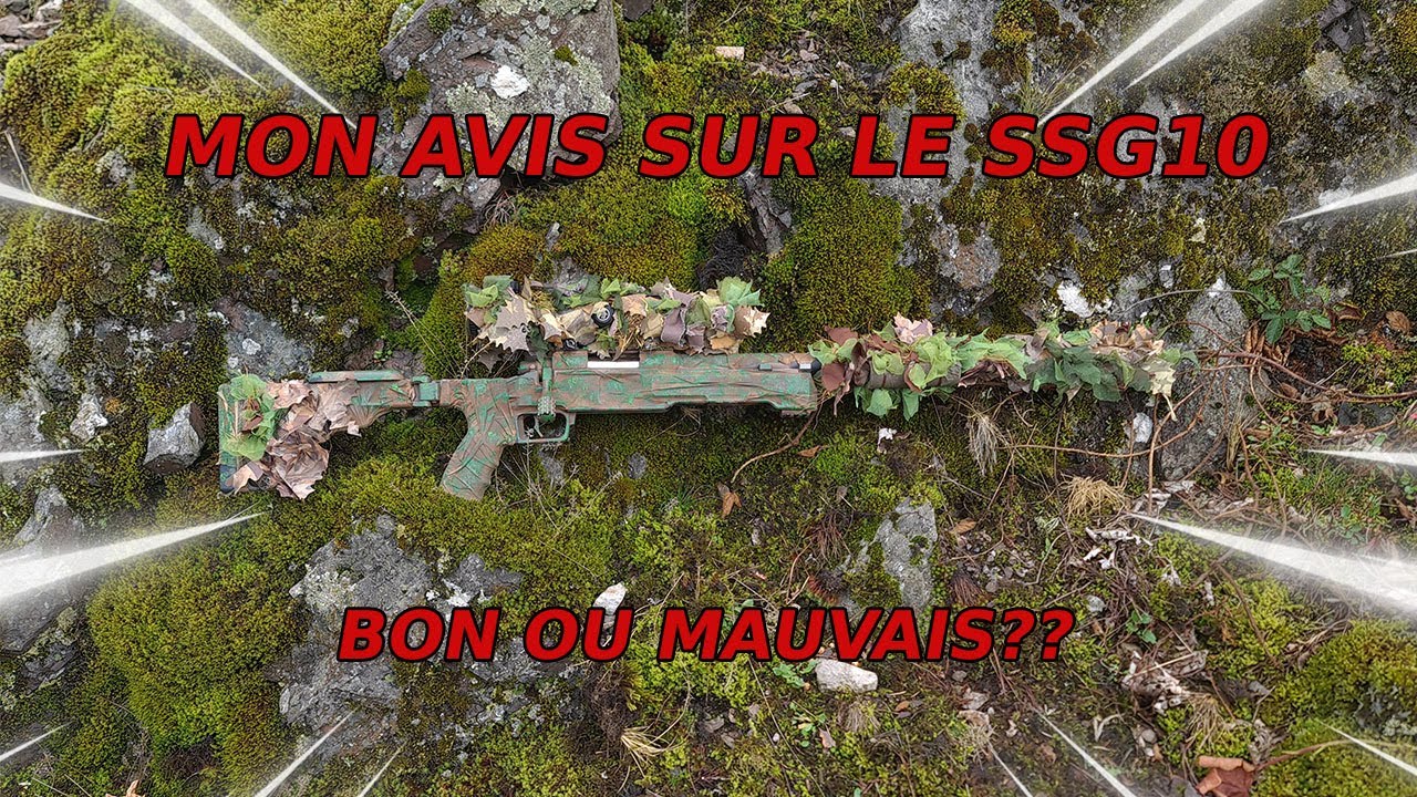 LE SSG10 BIEN OU PAS ? Je vous donne mon avis ...