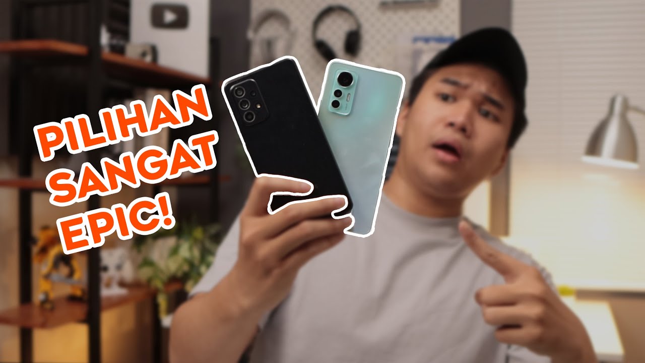 PALING BERSAING! | XIAOMI 12 LITE VS SAMSUNG GALAXY A52S