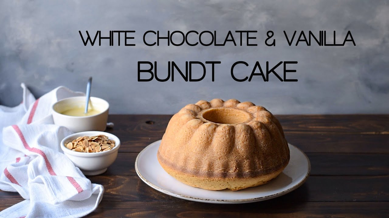 Easy white chocolate and vanilla bundt cake recipe