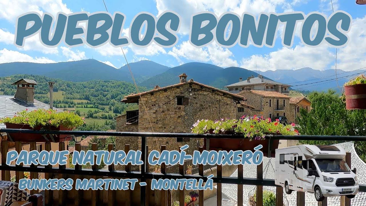 Pueblos Bonitos Martinet y Montellá | Bunkers Parque Natural del Cadí en AUTOCARAVANA