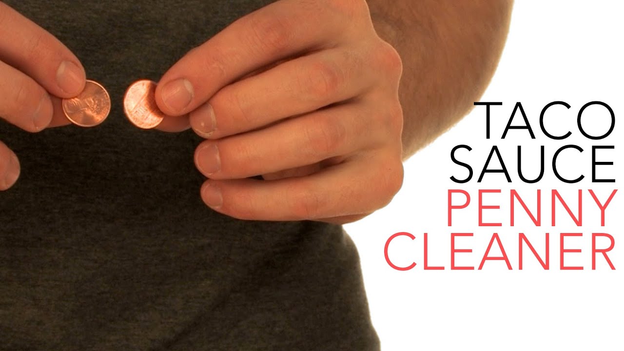 Taco Sauce Penny Cleaner - Sick Science! #016