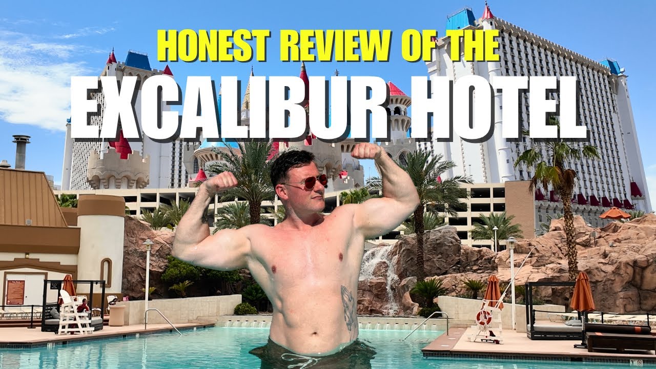 HONEST REVIEW OF THE EXCALIBUR HOTEL IN LAS VEGAS