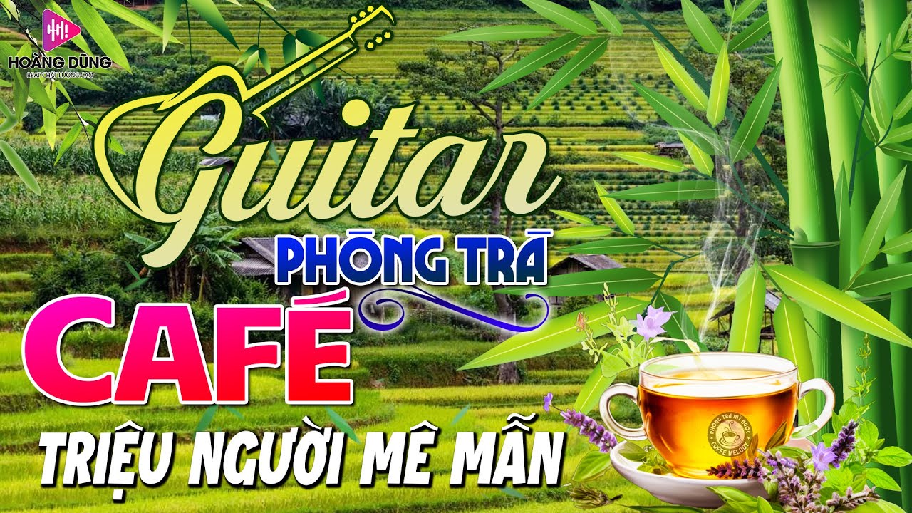 Hòa Tấu Guitar Cổ Điển, Nhạc Cho Phòng Trà, Quán Cafe ➤ Nhạc Không Lời Buổi Sáng Triệu Người Mê Mẫn