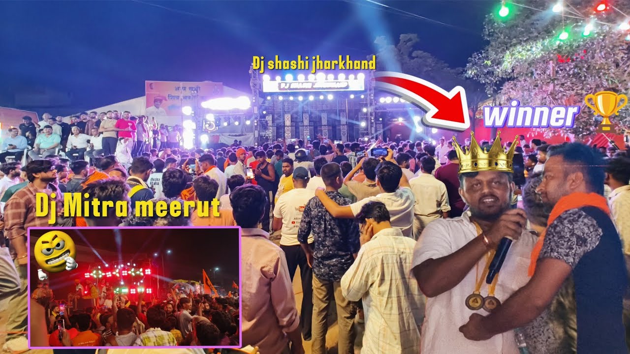 Dj Shashi jharkhand और Dj Mitra meerut का खतरनाक competition ☠️ || Who is winner 🏆