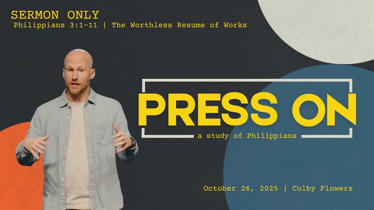 Philippians 3:1-11 | The Worthless Resume of Works | Sermon Only