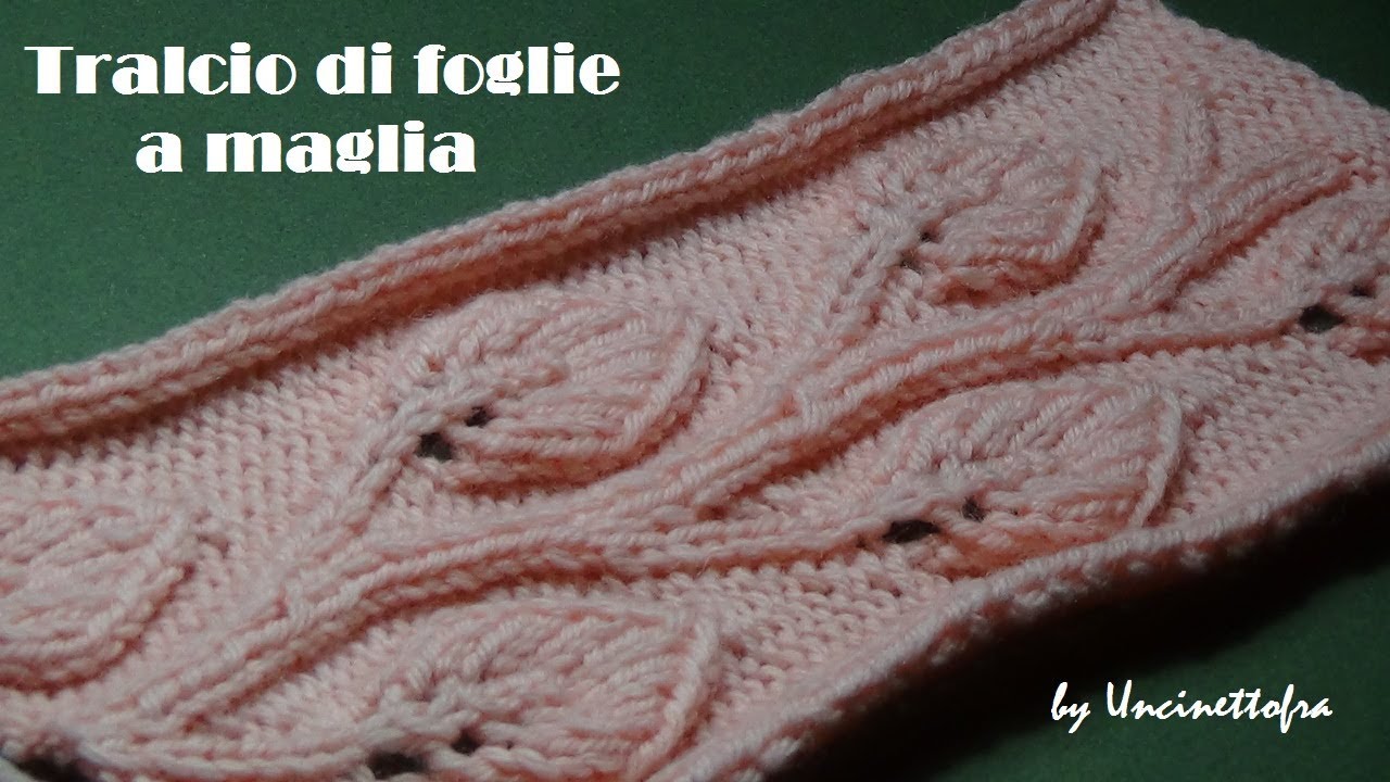 tralcio di foglie a maglia (video 4)