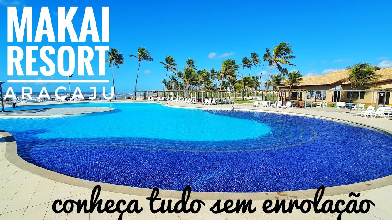 Makai Resort All Inclusive Aracaju! 2024 monstrando o Resort inteiro