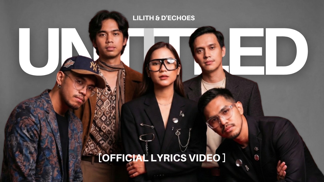 lilith & d'echoes - Untitled [Official Lyric Video]