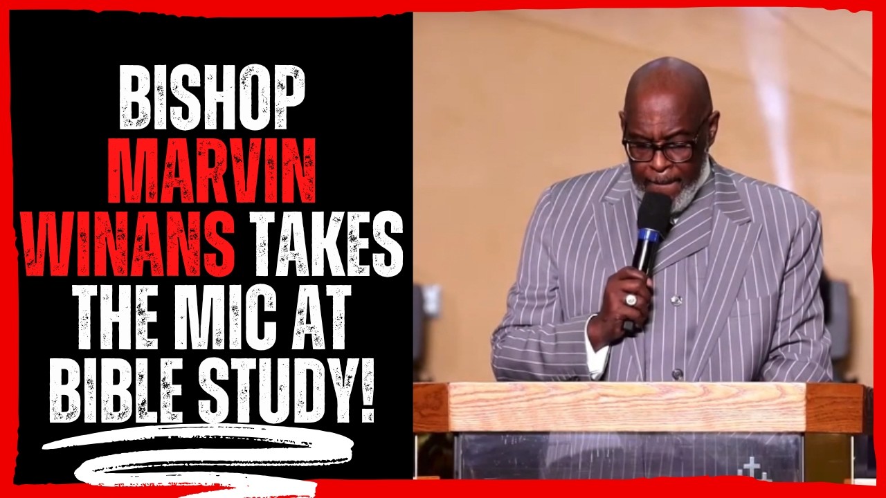 Bishop Marvin Winans Takes the Mic at Bible Study!