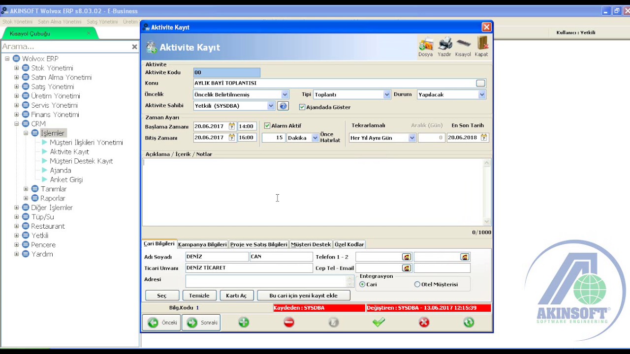AKINSOFT WOLVOX ERP - Aktivite Kayıt İşlemleri