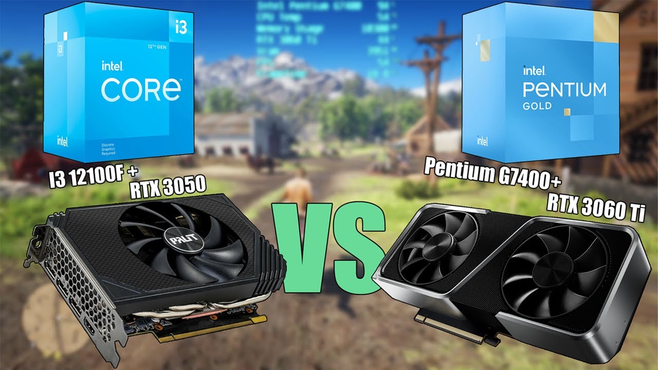 Pentium G7400 + RTX 3060 Ti Vs I3 12100F + RTX 3050 - Can a High End GPU Save a Low End CPU?