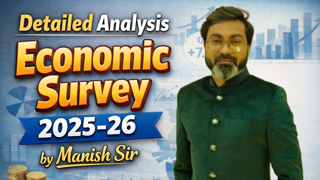 Economic Survey 2025-26 I Manish Sir I RBI Grade B I NABARD Grade A