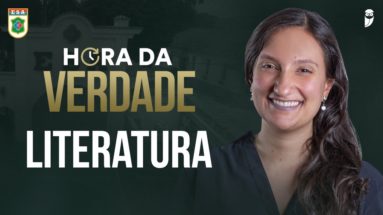 Hora da verdade - Operação Sargento - ESA 2024 - Literatura - Prof. Luana