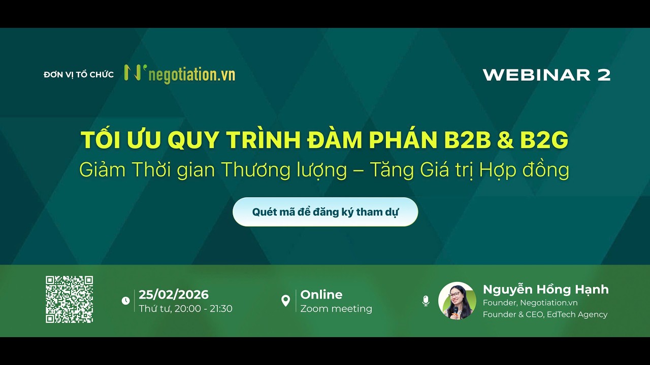 Webinar tháng 2: Quy trình đàm phán giúp tăng tỉ lệ chốt deal và giảm thời gian đàm phán B2B/B2G