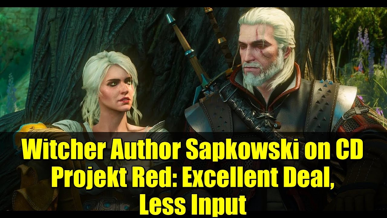 Witcher Author Sapkowski on CD Projekt Red: Excellent Deal, Less Input