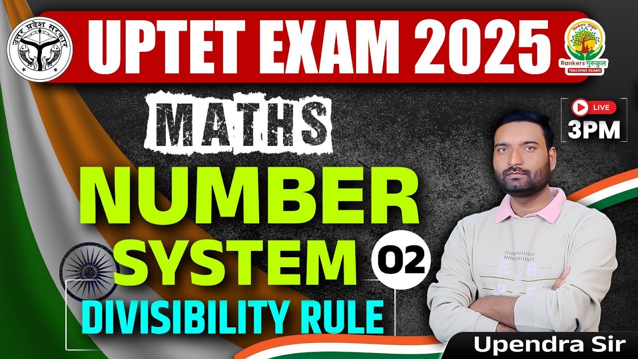 UPTET 2025 | UPTET Maths Classes | Divisibility Rule | Maths By Upendra Sir #UPTET2025