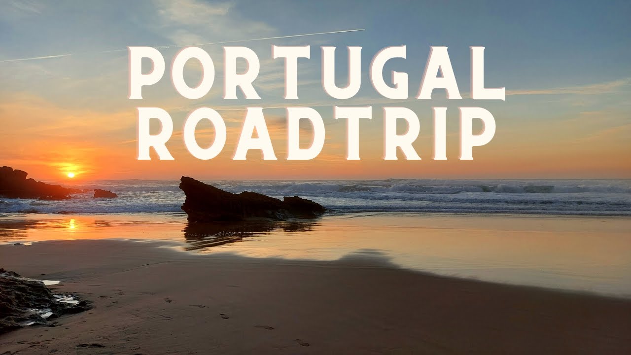 Roadtrip Portugal | Lissabon Sightseeing, Estoril, Cascais, Praia do Guincho & Algarve