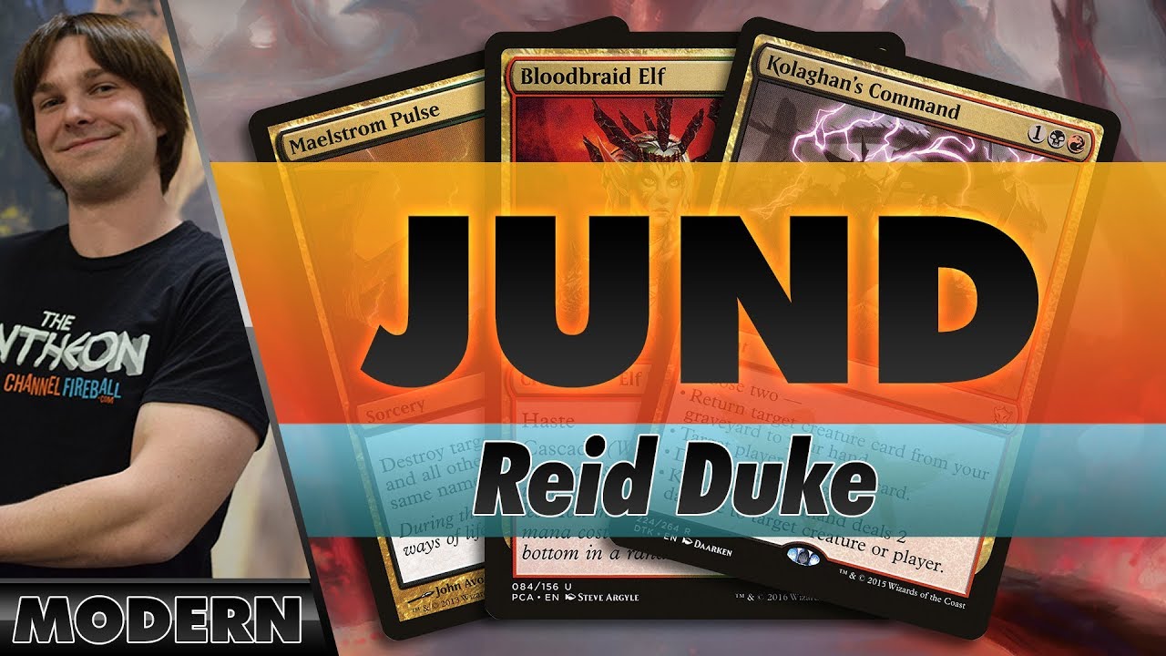 Jund - Modern | Channel Reid