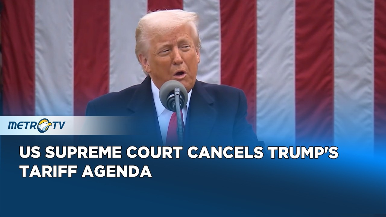 US Supreme Court Rules Trump Tariffs Unlawful