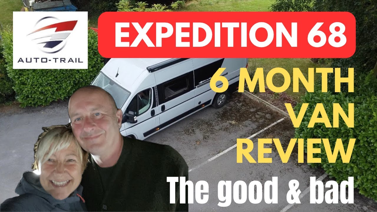 Обзор 6-месячного кемпера Auto Trail Expedition 68 — наш фургон для раннего выхода на пенсию