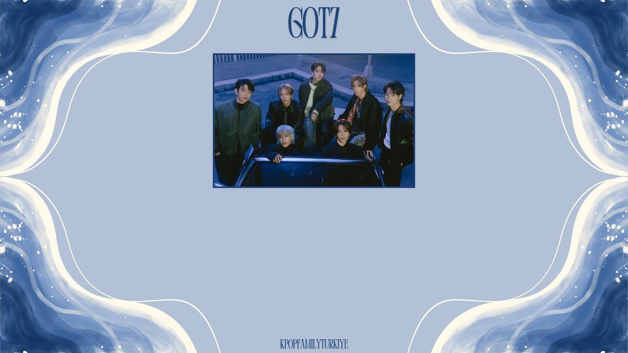 GOT7 'PYTHON' (Türkçe Çeviri)