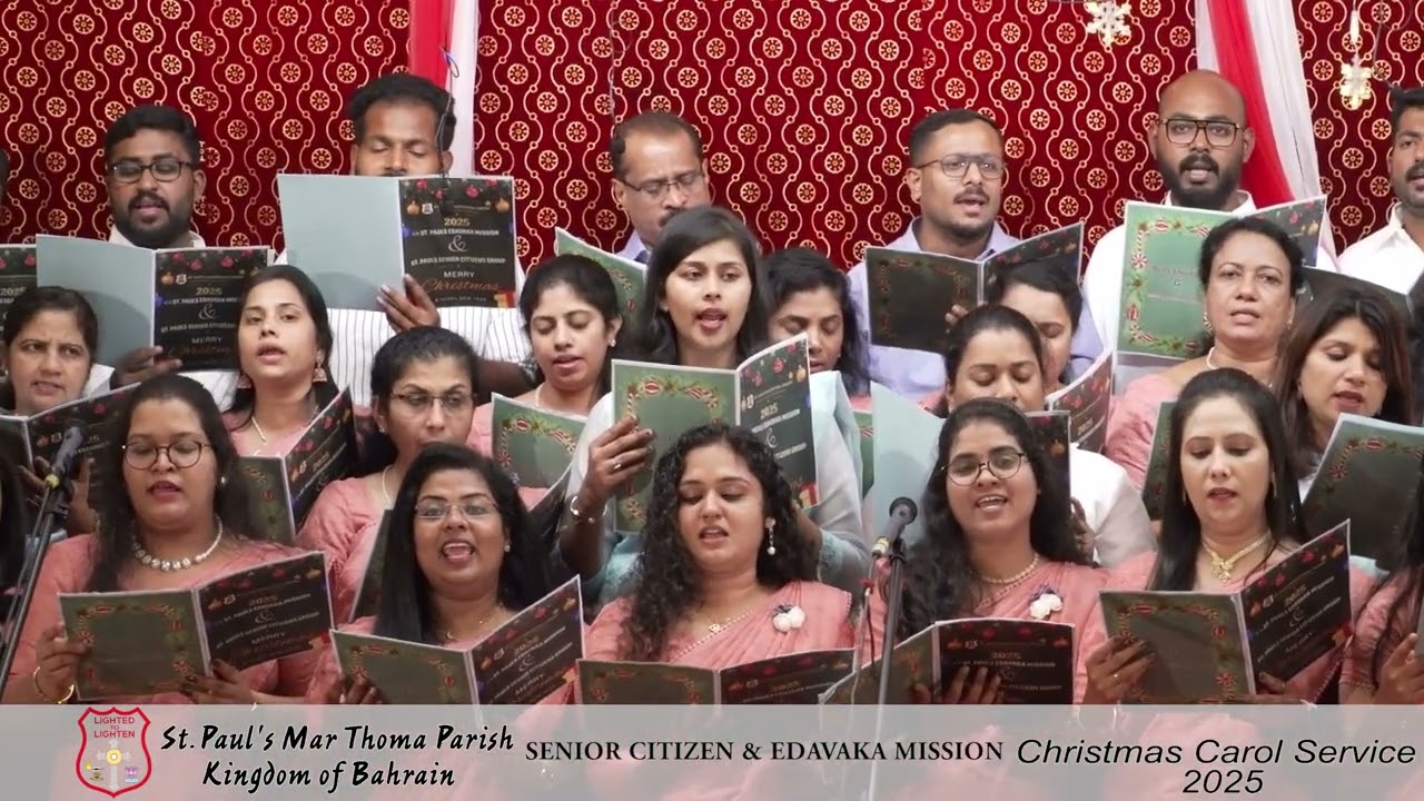 DHOORE VANIL RAVIL,CHRISTMAS CAROL NIGHT 2025,ST PAUL'S MAR THOMA PARISH, KINGDOM OF BAHRAIN