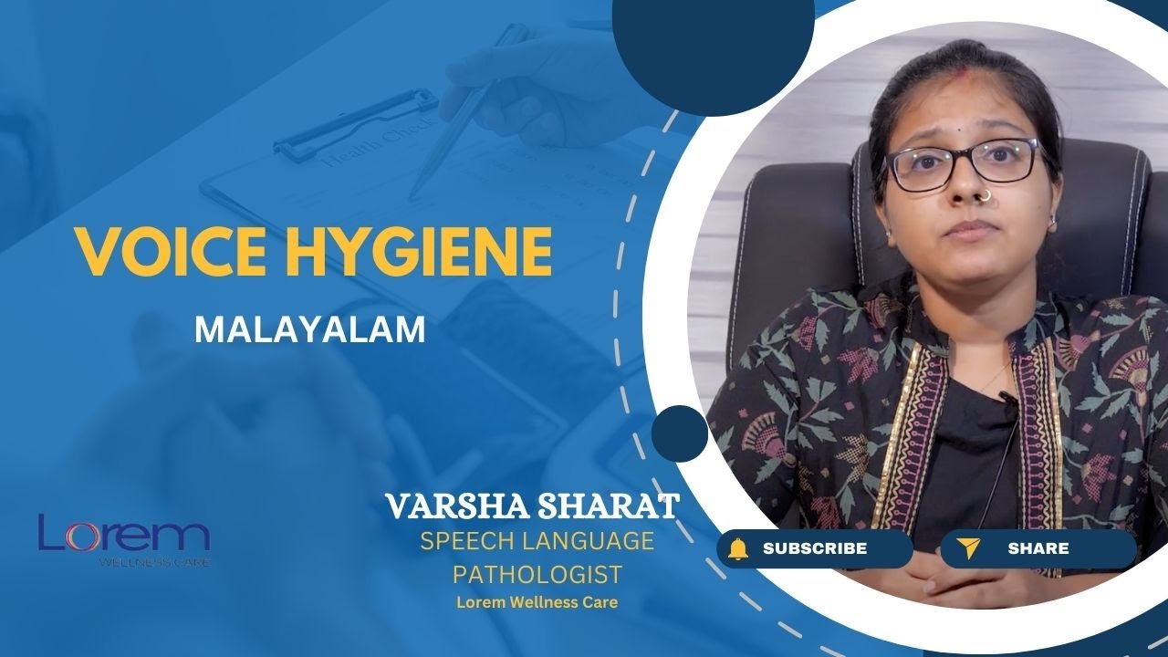 VOCAL HYGIENE MALAYALAM 1