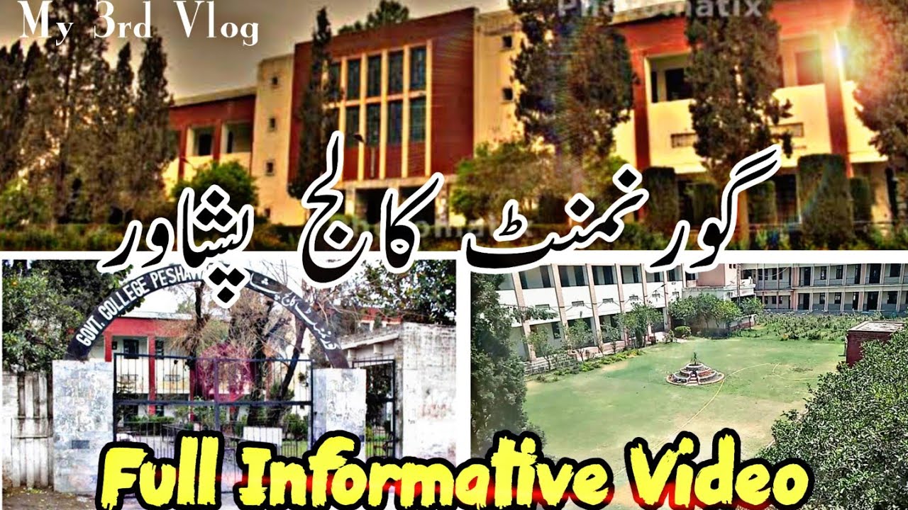 Government College Peshawar Full View | Government College Vlog By Maaz Haider|Vlog#6 |Maaz Speaks