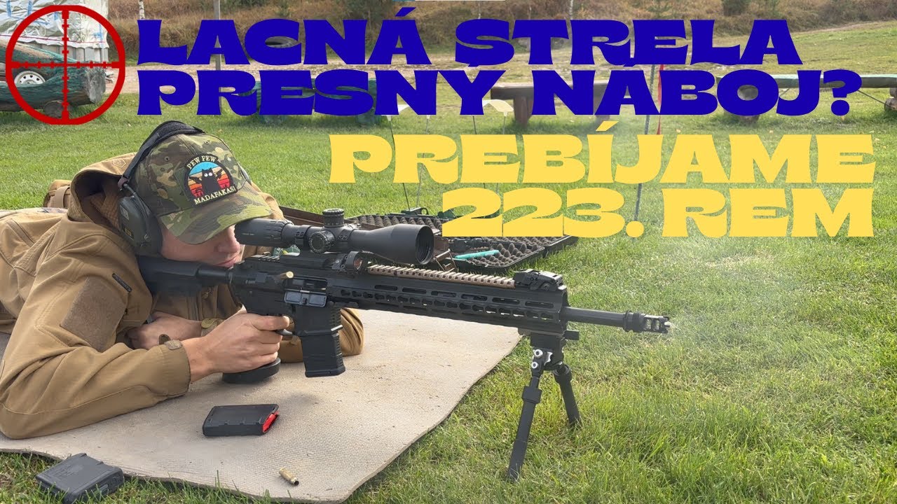 Preb&iacute;jame lacno .223 Remington . Ak&aacute; je presnosť budgetov&yacute;ch striel? - Test