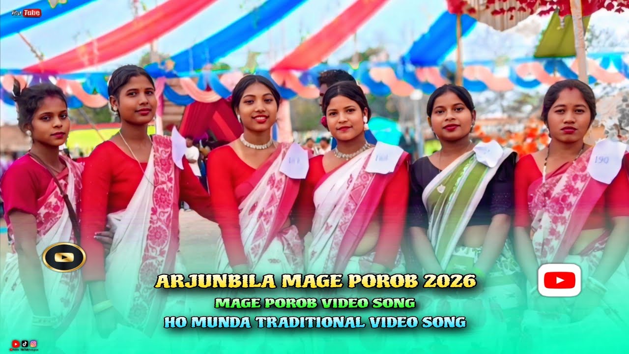 Arjunbila Mage Porob 2026 || Mage Porob Video || Ho Munda Video Song || Arjunbila Mage Porob Rumul 