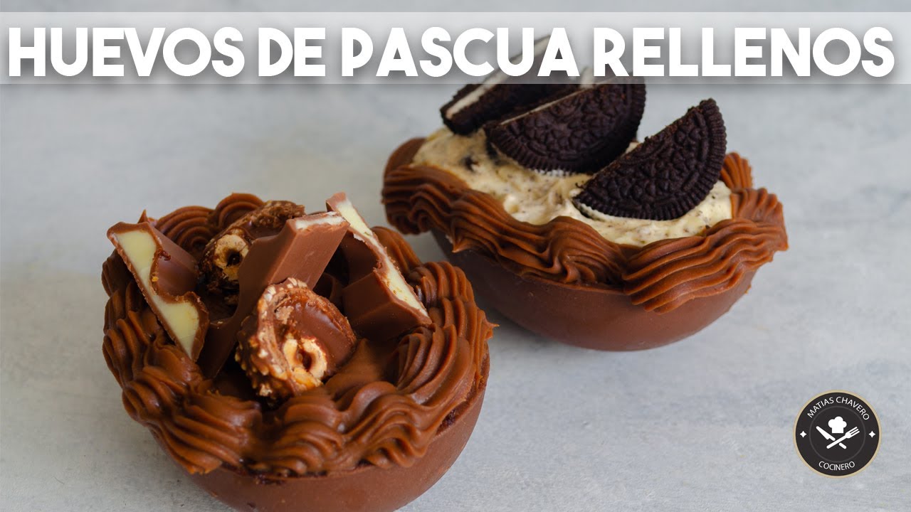 HUEVOS DE PASCUA RELLENOS | MATIAS CHAVERO