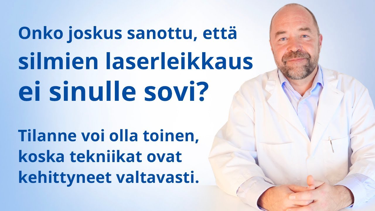 Kenelle silmien laserleikkaus ei sovi?