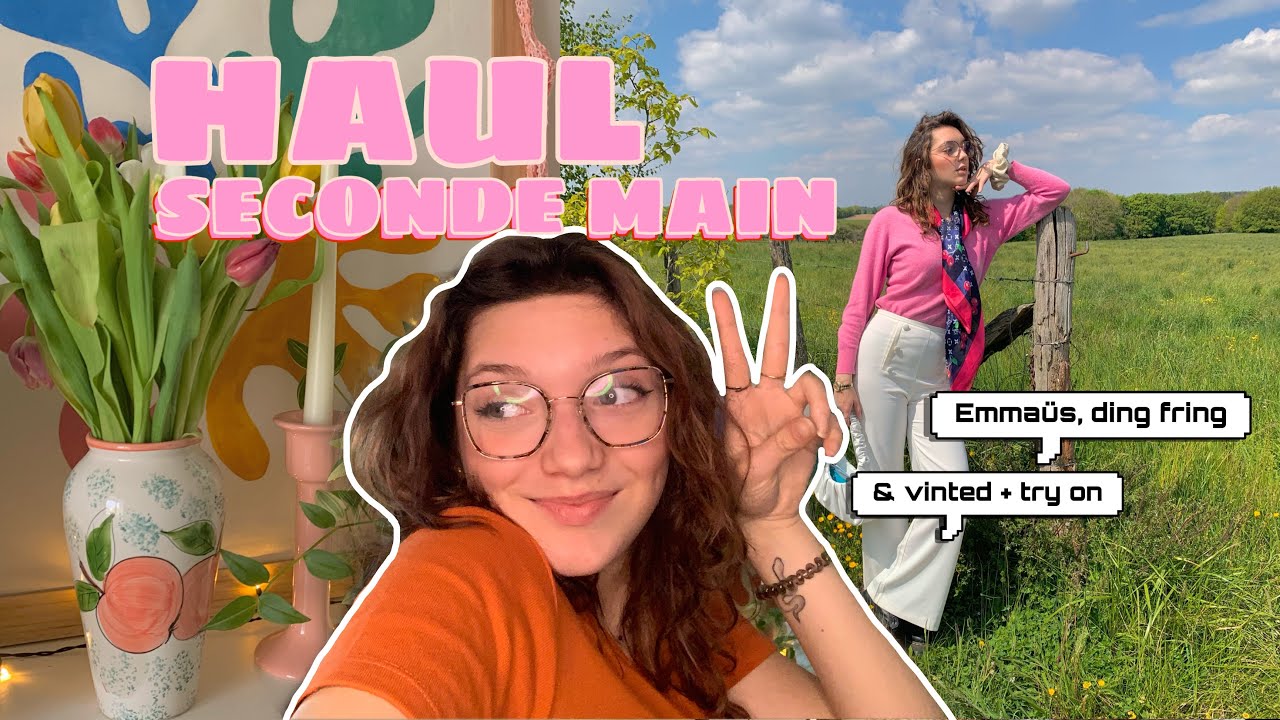 TRY ON HAUL SECONDE MAIN (Emmaüs, Ding Fring, Vinted) y’a des pépitas
