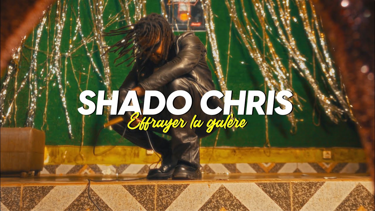 SHADO CHRIS - Effrayer la galère (Clip Officiel)