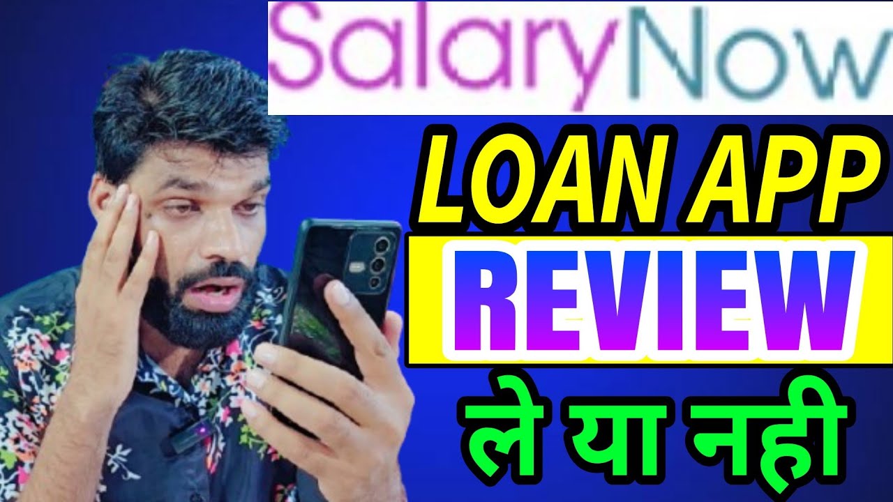 Обзор приложения SALARY NOW LOAN❗LOAN LE YA NAHI❗SALARY NOW Новое обновление❗SALARY NOW LOAN ЛУЧШ...